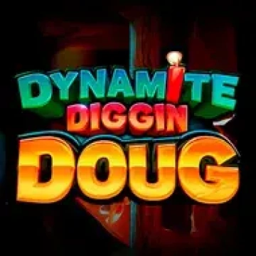 Dynamite Diggin Doug